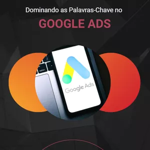 Imagem de capa para o Ebook (Ebook) - Dominando as Palavra-Chaves no Google Ads