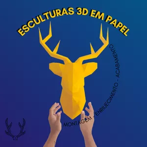Imagem de capa para o Curso online Esculturas 3D em papel | montagem - enrijecimento - acabamento