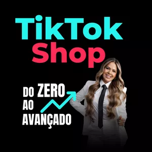 Imagem de capa para o Curso online TikTok Shop do Zero ao Avançado 