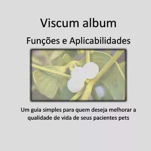 Imagem de capa para o Ebook Viscum album - um guia para tratamento de pets com cancer e outras patologias
