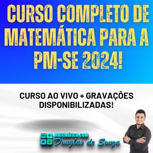 Imagem de capa para o Curso online Super Isolada PMSE 2024 - Matemática - Douglas de Souza