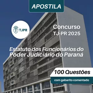 Imagem de capa para o Ebook Apostila com 100 questões do Estatuto dos Funcionários do Poder Judiciário do PR