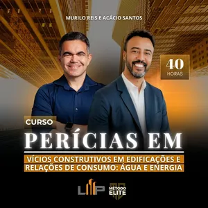 Imagem de capa para o Curso online Curso Perícia em Vícios Construtivos e Relações de Consumo: água e energia.