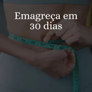 Imagem de capa para o Ebook Emagreça em 30 Dias de Forma Totalmente Saúdavel