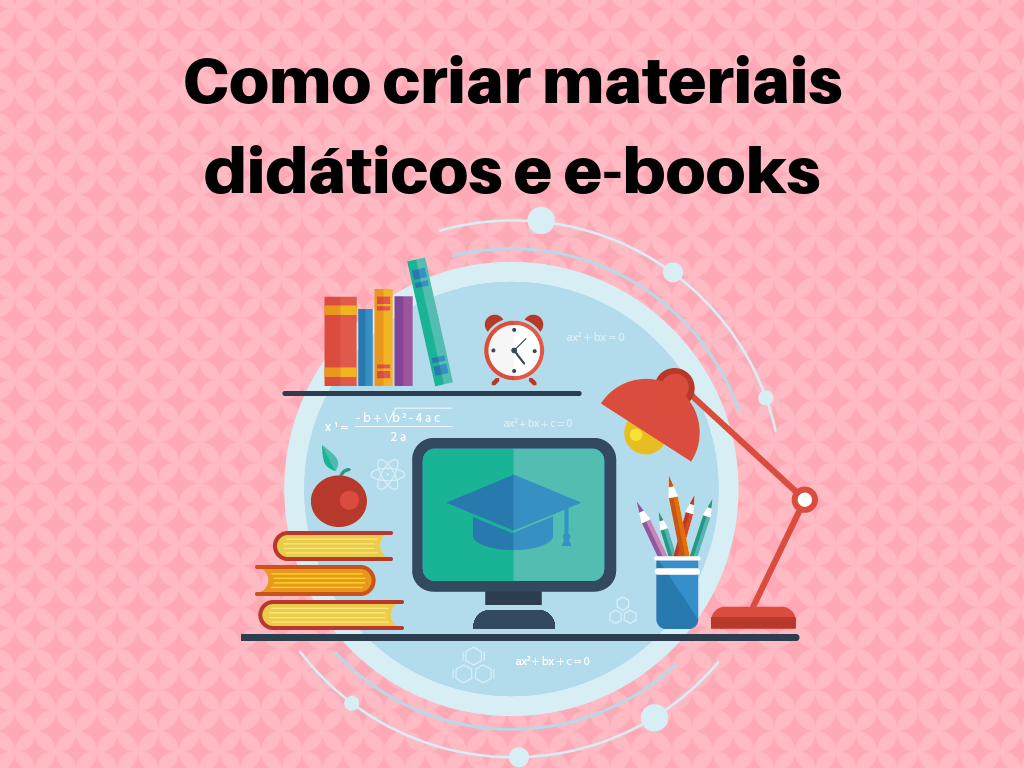Imagem do curso Como criar materiais didáticos e e-books
