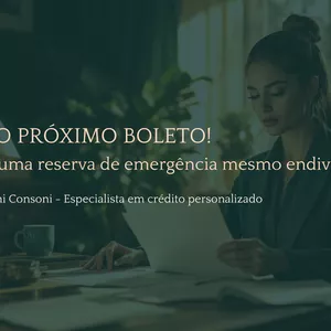 Imagem de capa para o Ebook ANTES DO PRÓXIMO BOLETO - Como criar uma reserva de emergência mesmo endividada