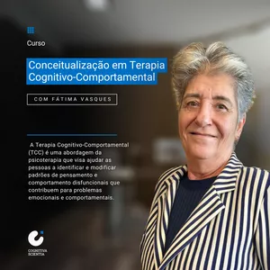 Imagem de capa para o Curso online CONCEITUALIZAÇÃO DE CASO EM TERAPIA COGNITIVO-COMPORTAMENTAL