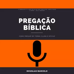 Imagem de capa para o Ebook Pregação bíblica- Como pregar de forma clara e eficaz