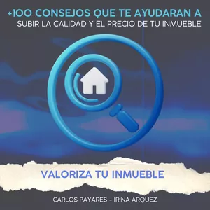 Imagen de portada para Ebook ¡Valoriza tu Inmueble!