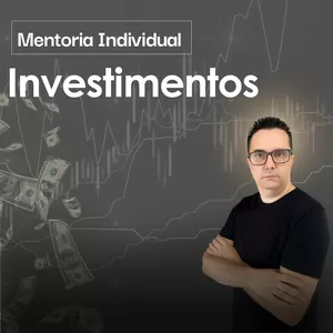 Imagem de capa para o Curso online Mentoria Individual - Investimentos