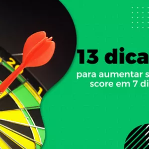 Imagem de capa para o Ebook Como aumentar seu score em 7 dias.