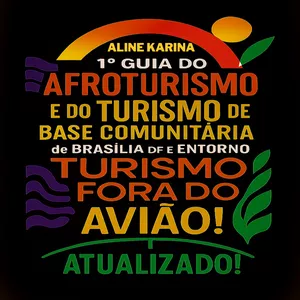 Imagem de capa para o Ebook  Atualização do 1° Guia do Afroturismo e do Turismo de Base Comunitária de Brasília e Entorno 