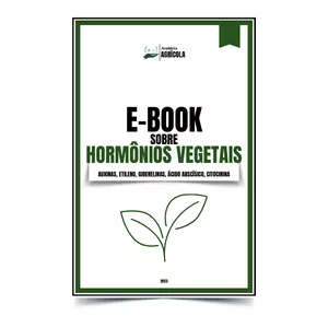 Imagem de capa para o Ebook E-book sobre Hormônios Vegetais: aprofunde seu conhecimento em processos vitais das plantas