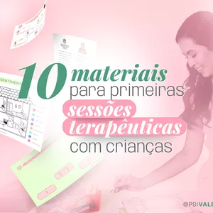 Imagem de capa para o Ebook 10 materiais para primeiras sessões de psicoterapia com crianças