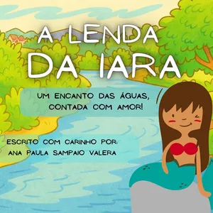 Imagem de capa para o Ebook A LENDA DA IARA