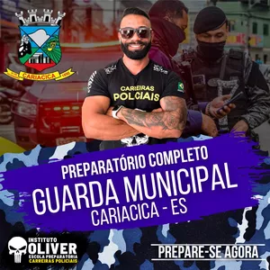 Imagem de capa para o Curso online 👮‍♂️ Preparatório Completo  GUARDA MUNICIPAL de Cariacica 👮‍♂️ GCM - Instituto Óliver