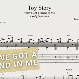 Imagem de capa para o Ebook You've Got a Friend in Me (Toy Story) - Randy Newman: Transcrição p/ Violão Solo c/ Tablatura + Partitura + Cifra. (Arranjo de Fabio Lima)