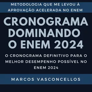 Cronograma Dominando o ENEM 2024