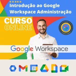 Imagem de capa para o Curso online Google Workspace de A a Z: Torne-se um Administrador Especializado do Básico ao Avançado