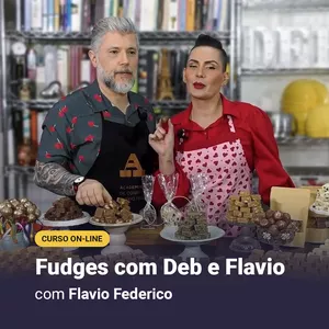 Imagem de capa para o Curso online Fudges com Deb e Flavio