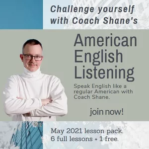Cover image for Online course Coach Shane's American English Listening - May 2021