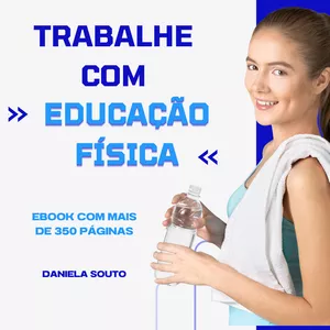 Imagem de capa para o Ebook Ebook Trabalhe com Educação Física [+ de 350 páginas]