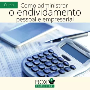 Imagem de capa para o Curso online Curso Como administrar o endividamento pessoal e empresarial