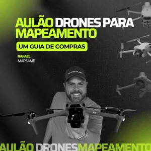 Imagem de capa para o Curso online AULÃO DRONES PARA MAPEAMENTO - Um guia de compra