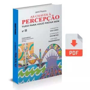 Imagem de capa para o Ebook As Chaves à Percepção - Tudo para você pintar bem Nº 3