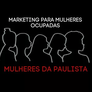 Imagem de capa para o Curso online MARKETING PARA MULHERES OCUPADAS