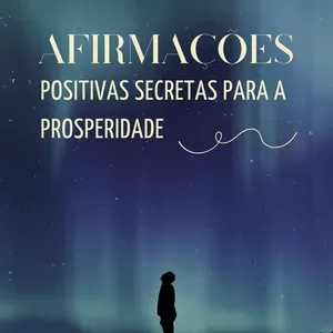 Imagem de capa para o Ebook Afirmações positivas secretas para enriquecer em 5 semanas