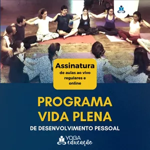 Imagem de capa para o Curso online Programa Vida Plena, Aulas Regulares de Yoga e Mindfulness com Maurício Salem
