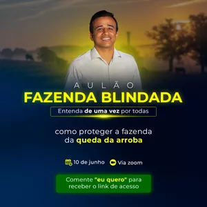 Imagem de capa para o Evento online FAZENDA BLINDADA
