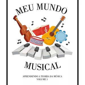 Imagem do curso Meu Mundo Musical - Aprendendo a Teoria da Música e Inicialização ao Piano
