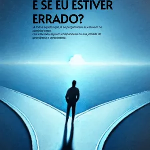 Imagem de capa para o Ebook E SE EU ESTIVER ERRADO?