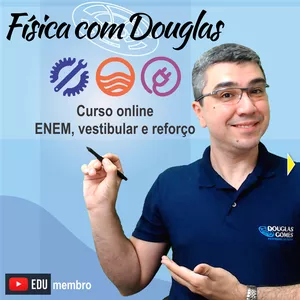 Imagem de capa para o Curso online Física com Douglas (Ensino Médio)