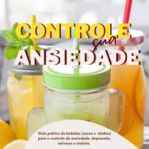 Imagem de capa para o Ebook CONTROLE SUA ANSIEDADE