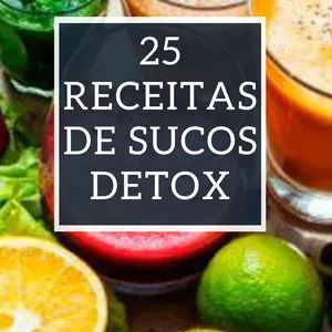 Imagem de capa para o Ebook 25 Receitas de Sucos Detox 