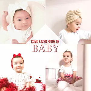 Imagem de capa para o Ebook Como fazer fotos de baby 