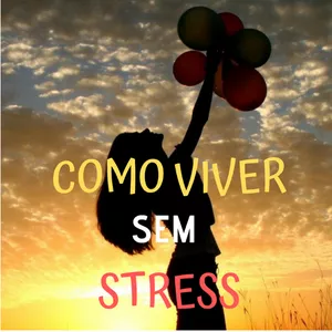 Imagem de capa para o Ebook COMO VIVER SEM STRESS