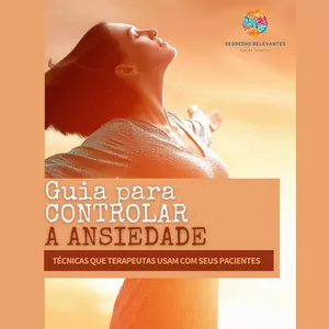 Imagem de capa para o Ebook Guia para controlar a Ansiedade