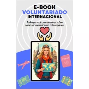 Imagem de capa para o Ebook Voluntariado Internacional - Transforme seu Sonho de Viajar em Realidade