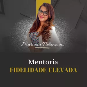 Imagem de capa para o Serviço online Mentoria Fidelidade Elevada