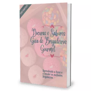 Imagem de capa para o Ebook Doçuras e Sabores Guia de Brigadeiros Gourmet
