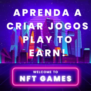 Imagem de capa para o Curso online Criação de jogos NFT ( play to earn) 