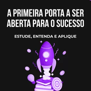 Imagem do curso A Primeira porta a ser aberta para o sucesso 