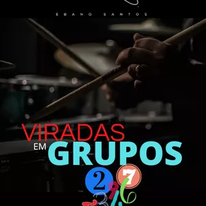 Imagem de capa para o Ebook Ébano Santos  - Viradas Em Grupos