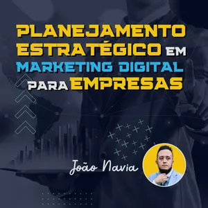 Imagem de capa para o Curso online Planejamento Estratégico em Marketing Digital para Empresas