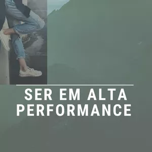 Imagem de capa para o Ebook Ser em Alta Performance
