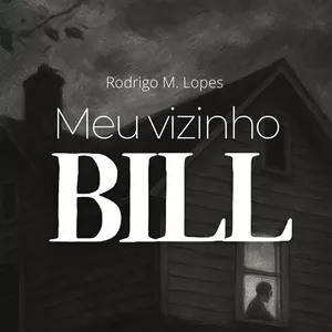Imagem de capa para o Ebook Meu vizinho Bill 